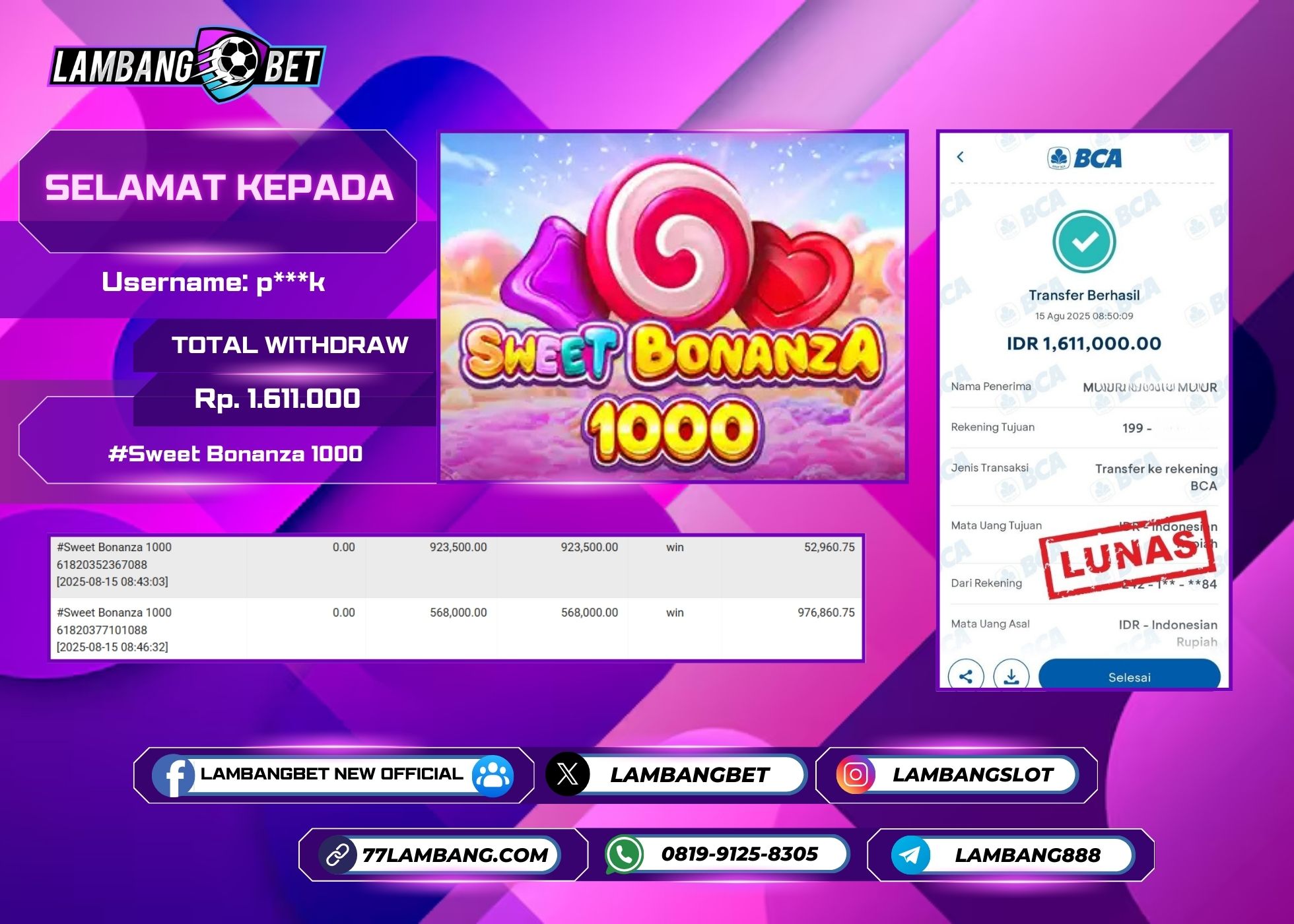 LAMBANGBET [15 AUGUST 2025] JACKPOT SLOT Sweet Bonanza 1000 "Rp1.611.000" LUNAS